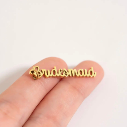 The Bridesmaid Charm